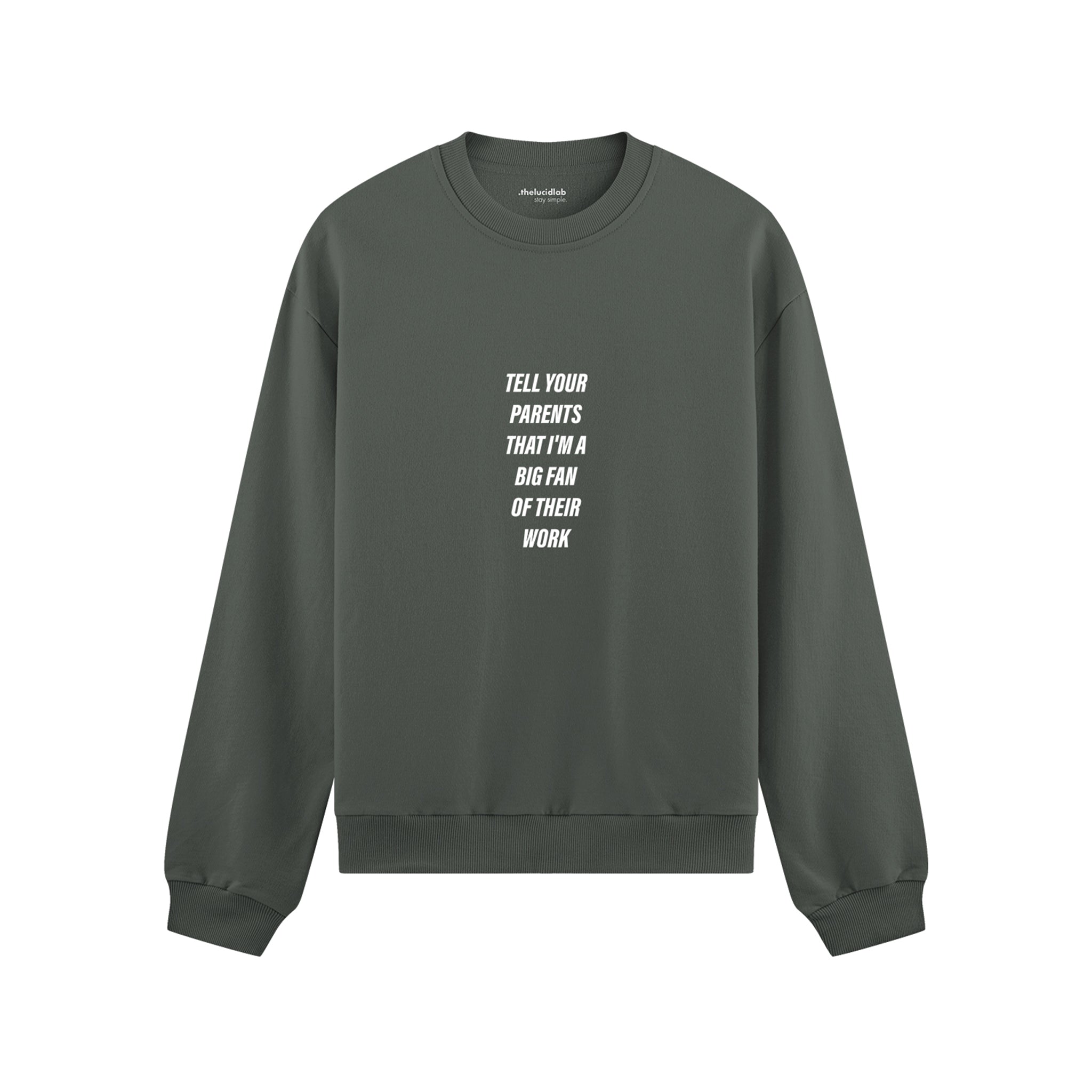 Tell Your Parents Oversize Sweatshirt - Antrasit - ön görünüm