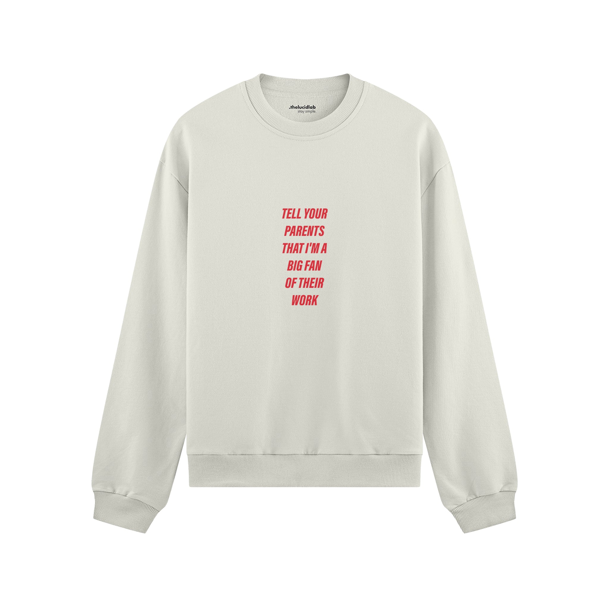 Tell Your Parents Oversize Sweatshirt - Beyaz - ön görünüm