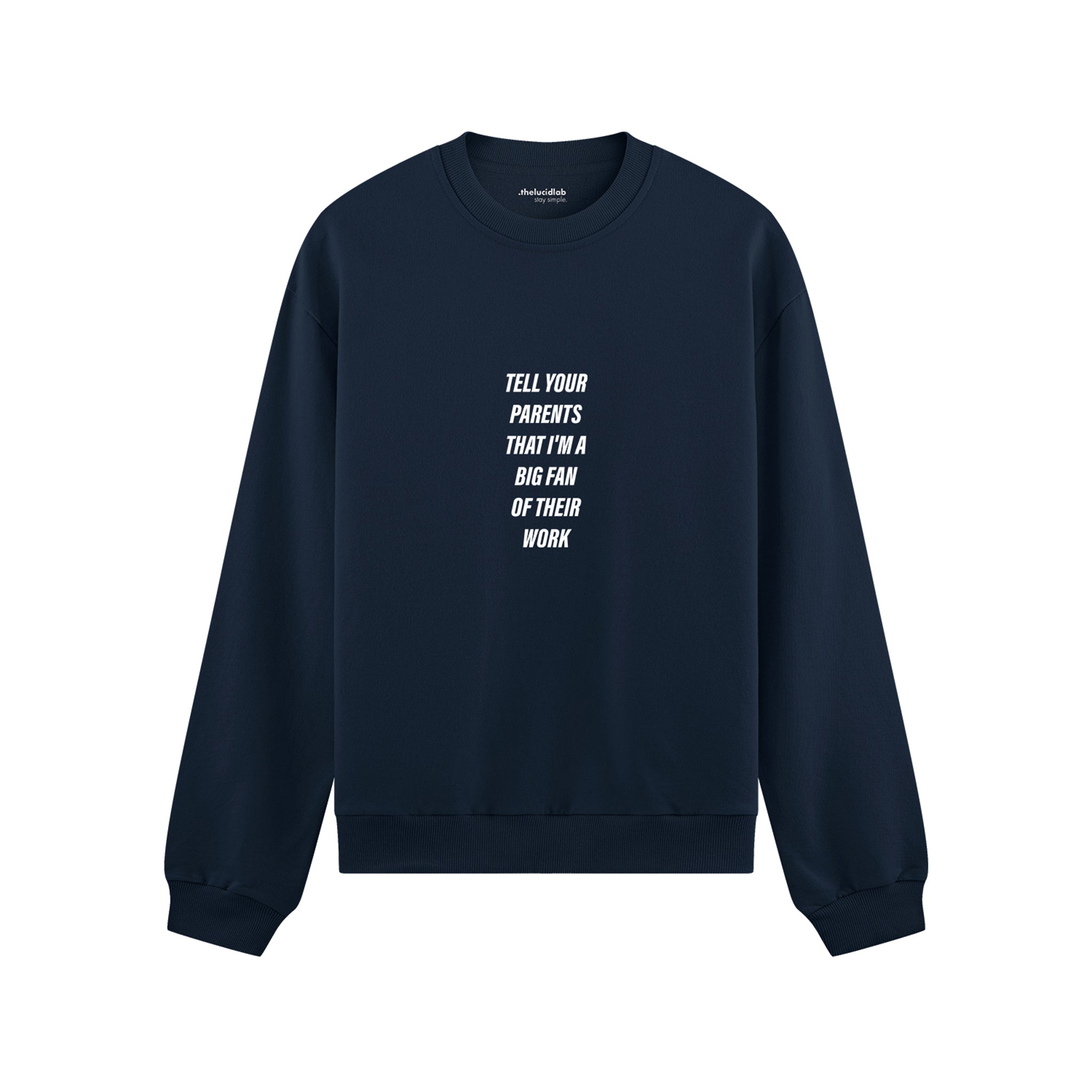 Tell Your Parents Oversize Sweatshirt - Lacivert - ön görünüm