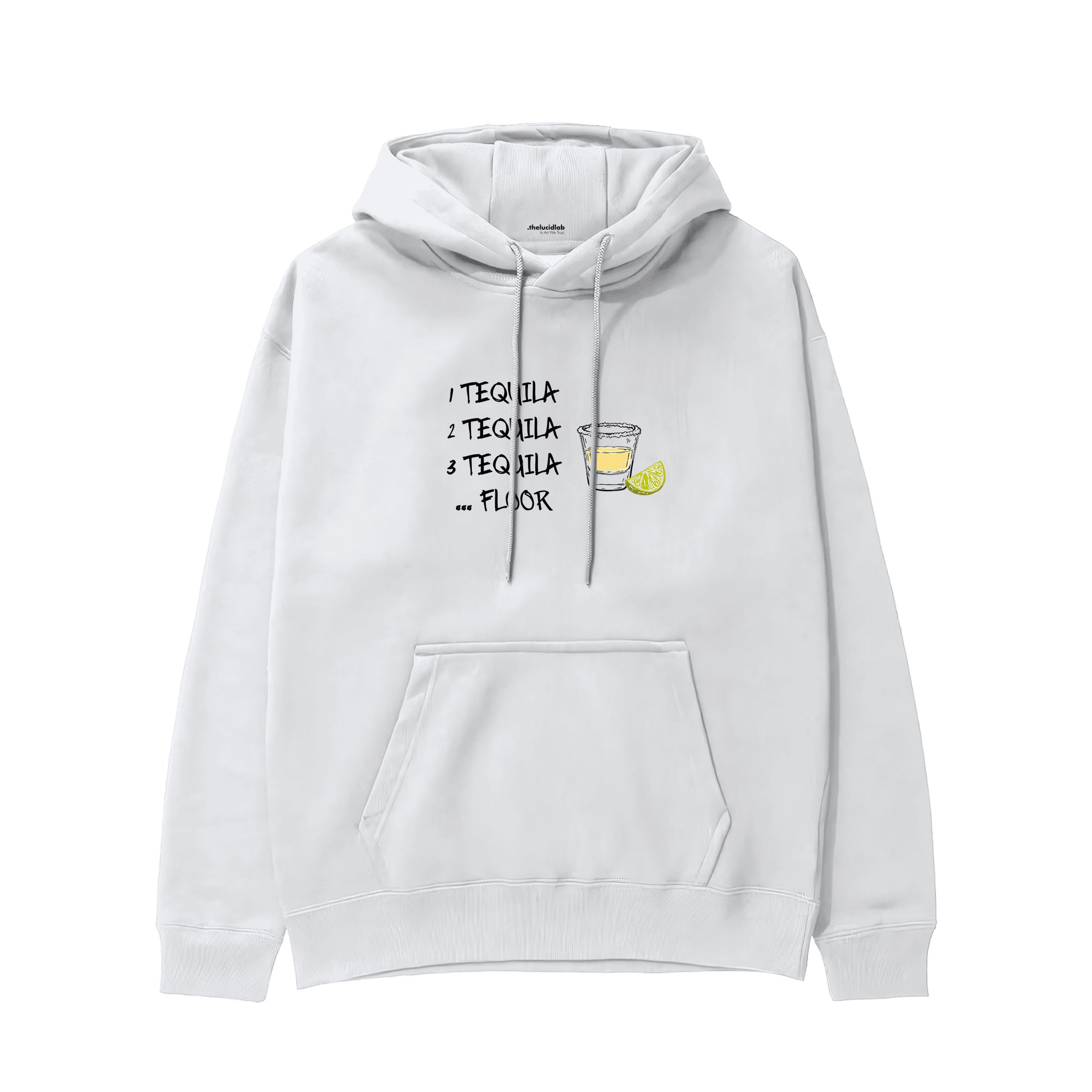 1 Tequila 2 Tequila Hoodie — Beyaz — Ön baskı