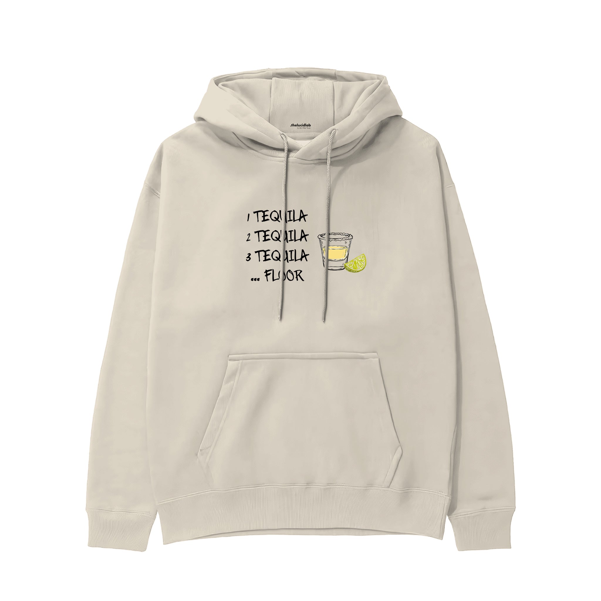1 Tequila 2 Tequila Hoodie — Krem — Ön baskı