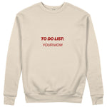 To Do List Sweatshirt - Bej - ön görünüm