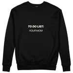 To Do List Sweatshirt - Siyah - ön görünüm