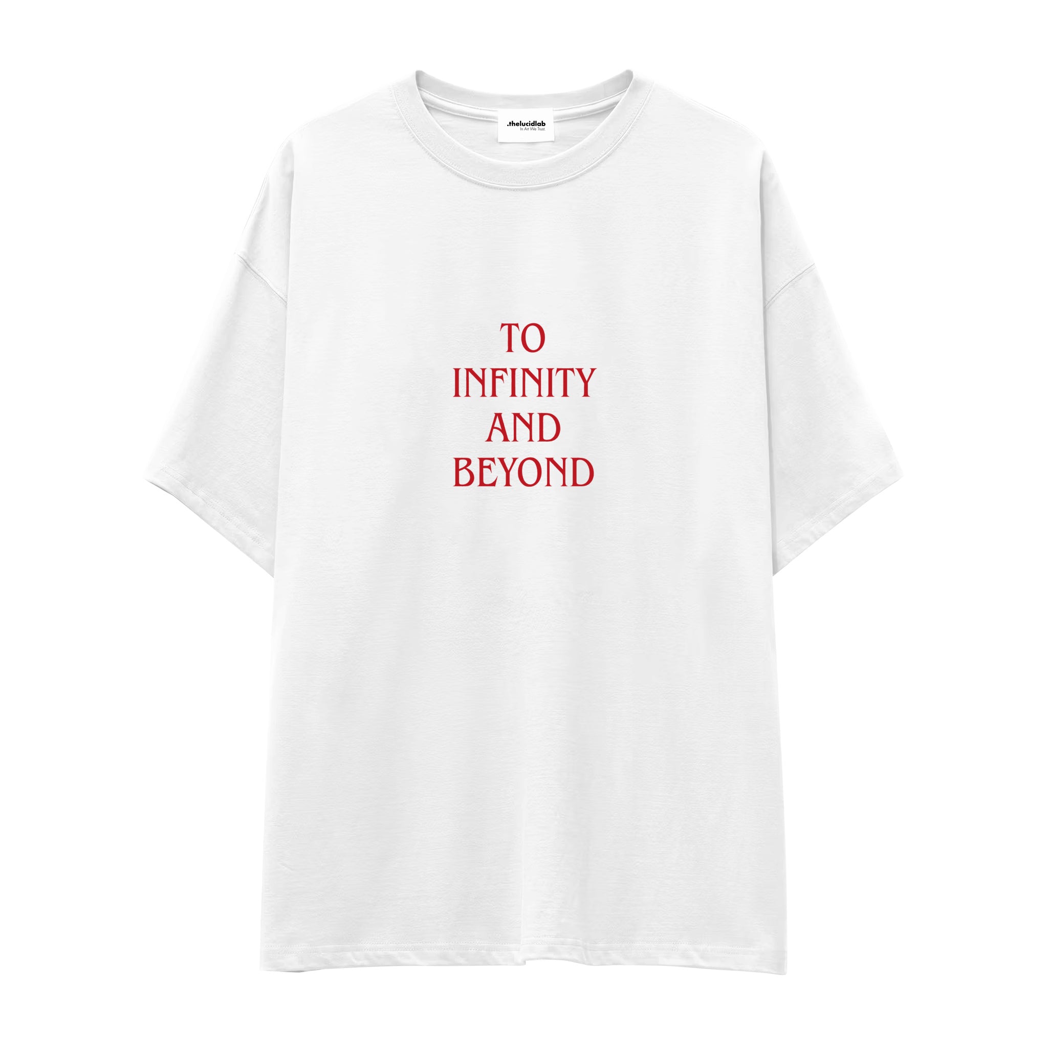 To Infinity and Beyond Oversize Tişört - beyaz