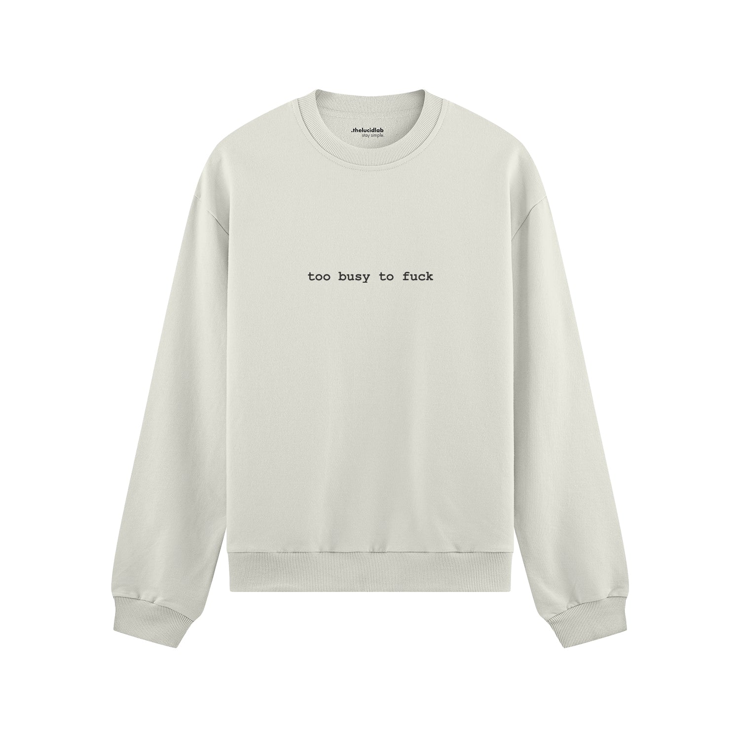 Too Busy Oversize Sweatshirt - Beyaz - ön görünüm