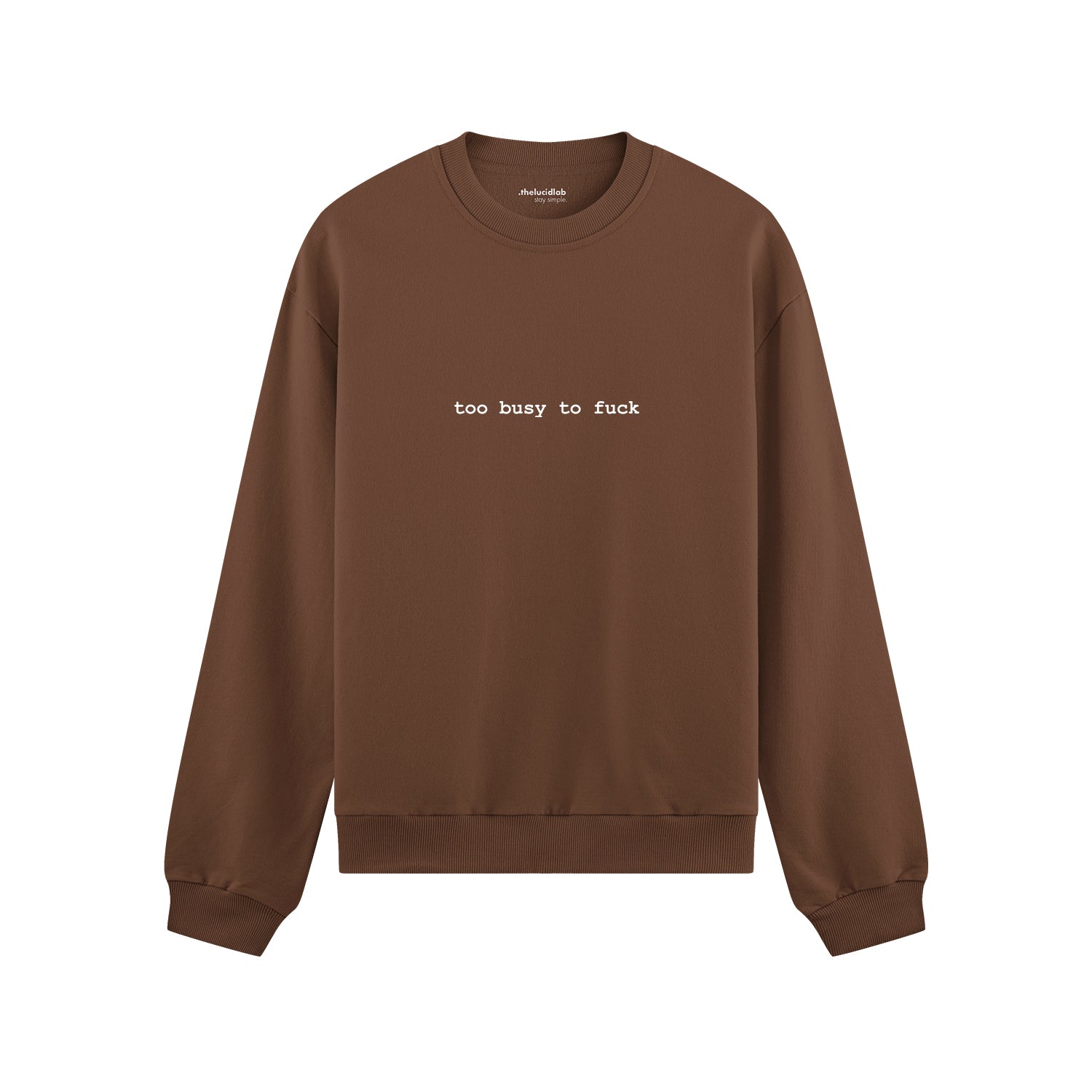 Too Busy Oversize Sweatshirt - Kahverengi - ön görünüm