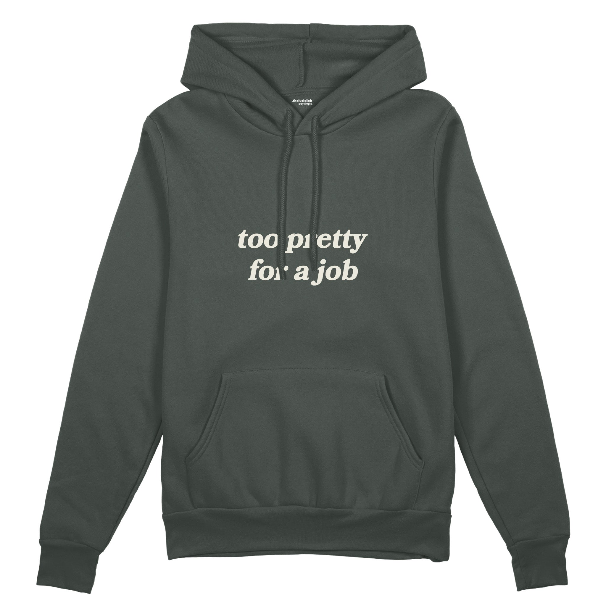 Too Pretty For A Job Oversize Hoodie - Antrasit - ön görünüm