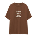 Treat Your Girl Right Oversize Tişört - kahverengi