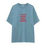Treat Your Girl Right Oversize Tişört - celik-mavi