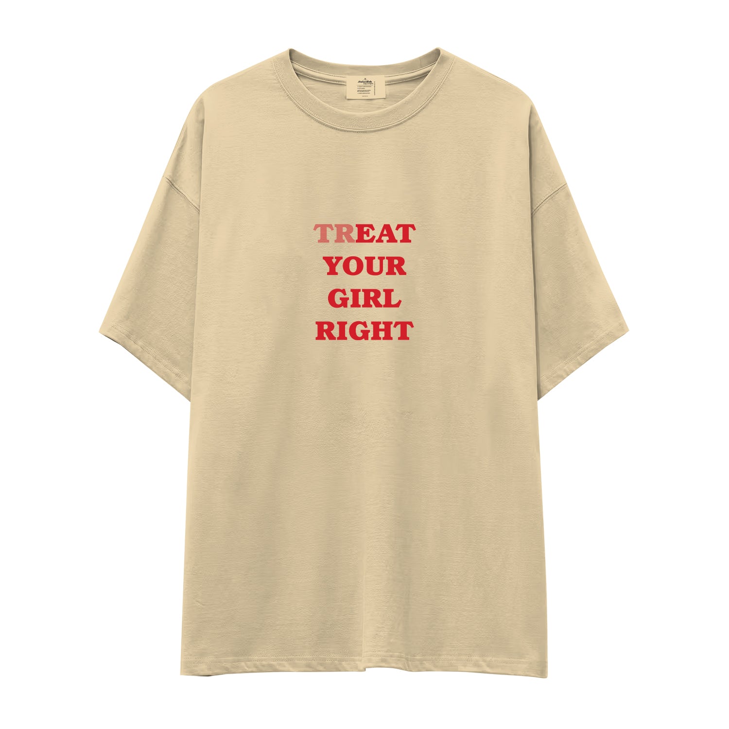 Treat Your Girl Right Oversize Tişört - krem