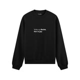 Wake Up Barbie Oversize Sweatshirt - Siyah - ön görünüm