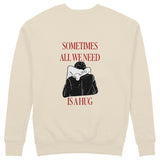 We Need A Hug Sweatshirt - Bej - arka görünüm