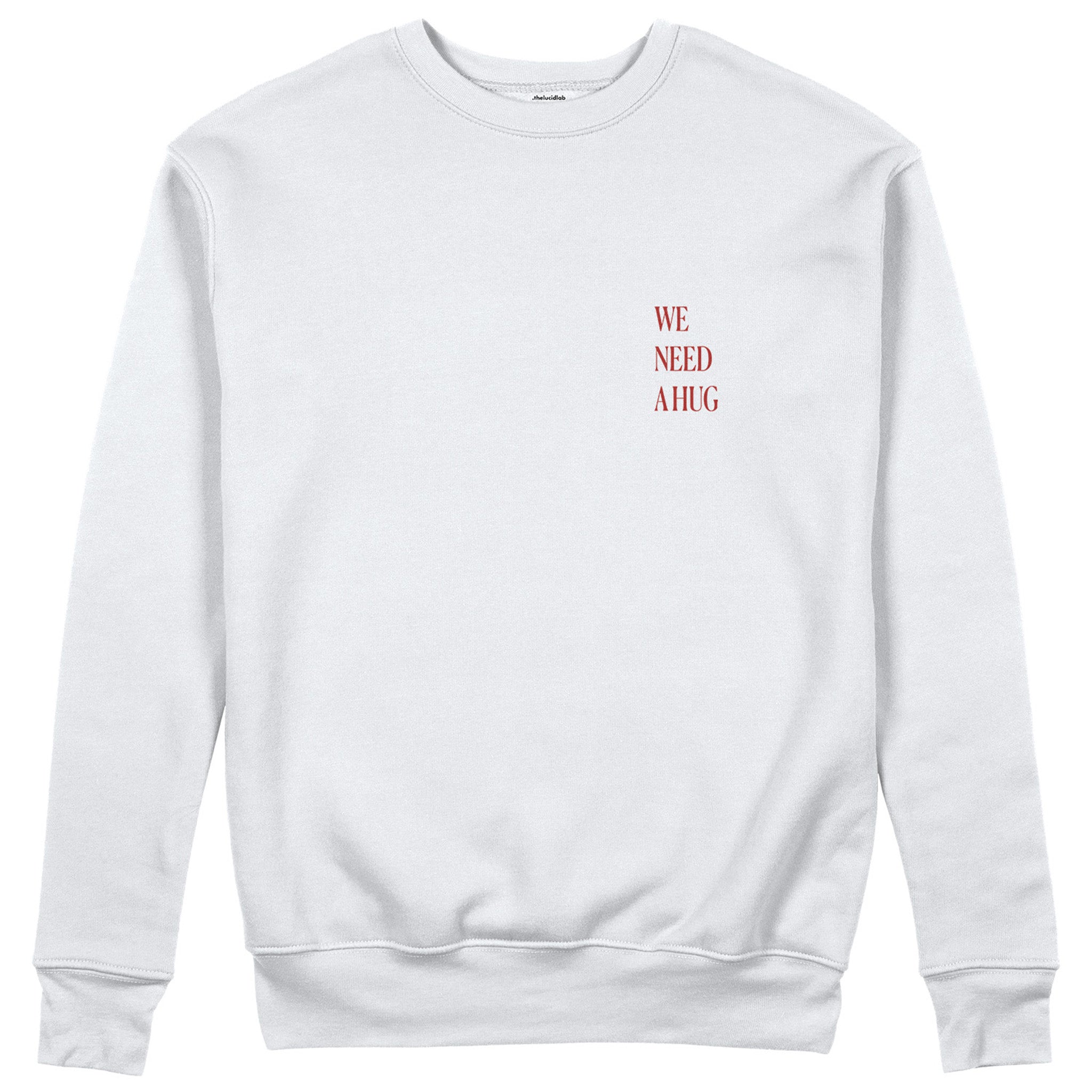 We Need A Hug Sweatshirt - Beyaz - ön görünüm