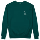 We Need A Hug Sweatshirt - Koyu Yeşil - ön görünüm