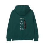 What The Fuck Is Tesla Hoodie - Koyu Yeşil - arka görünüm