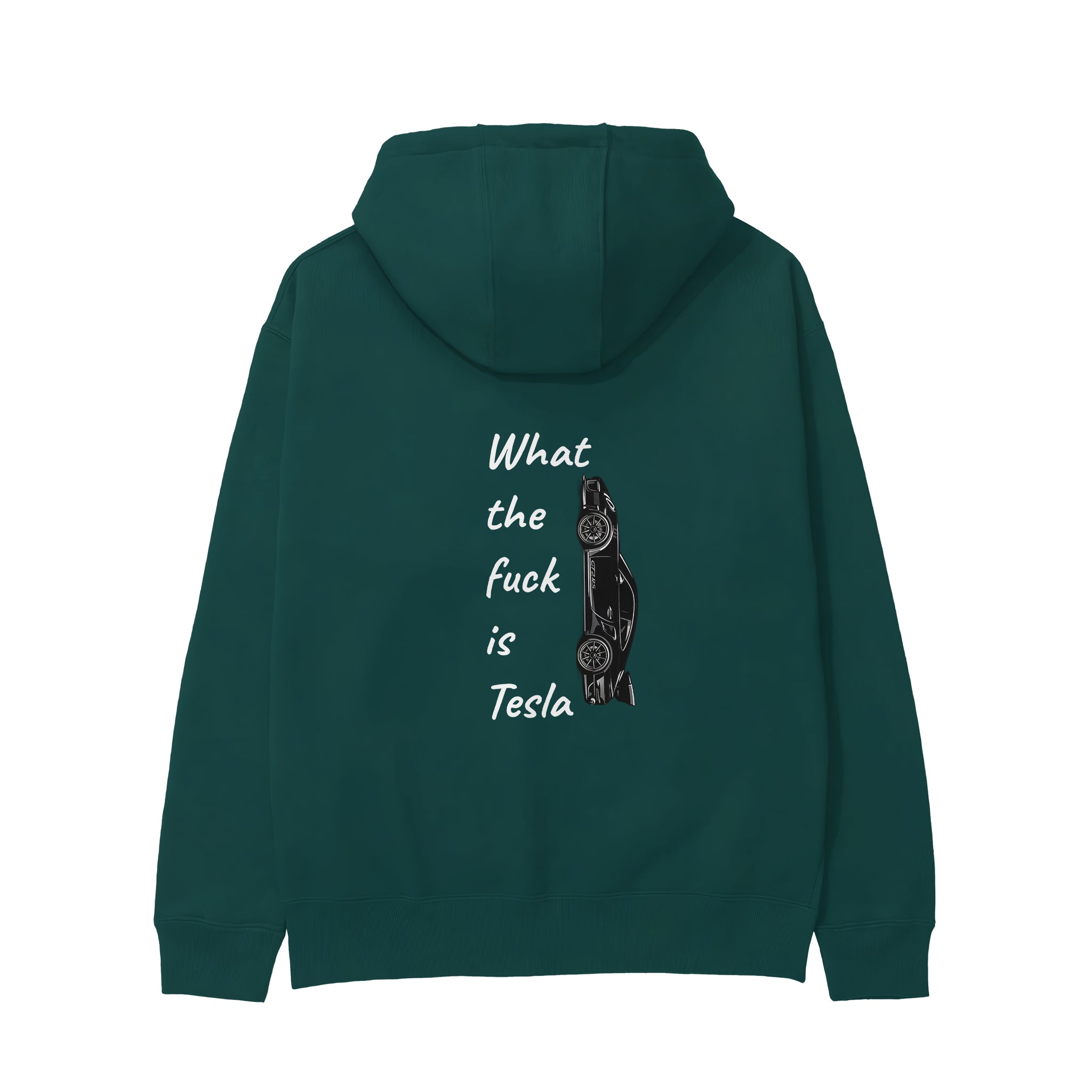 What The Fuck Is Tesla Hoodie - Koyu Yeşil - arka görünüm