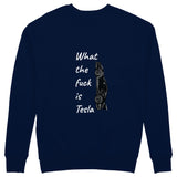 What The Fuck Is Tesla Sweatshirt - Lacivert - arka görünüm