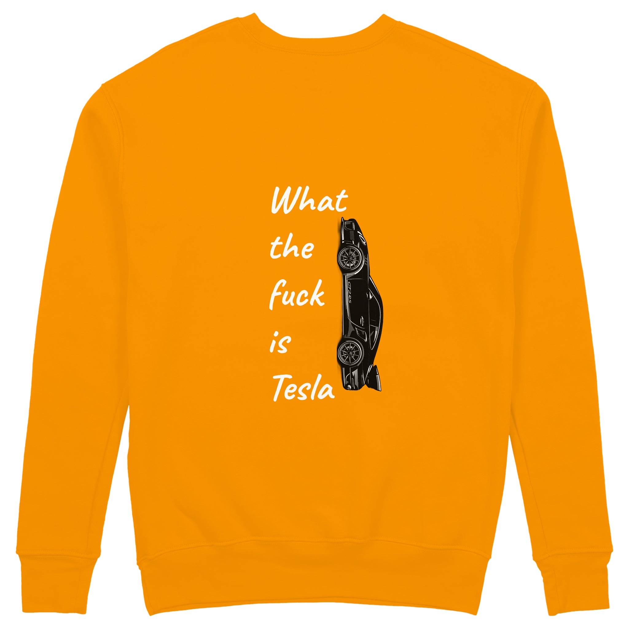 What The Fuck Is Tesla Sweatshirt - Turuncu - arka görünüm