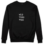 Young Wild Free Sweatshirt - Siyah - ön görünüm