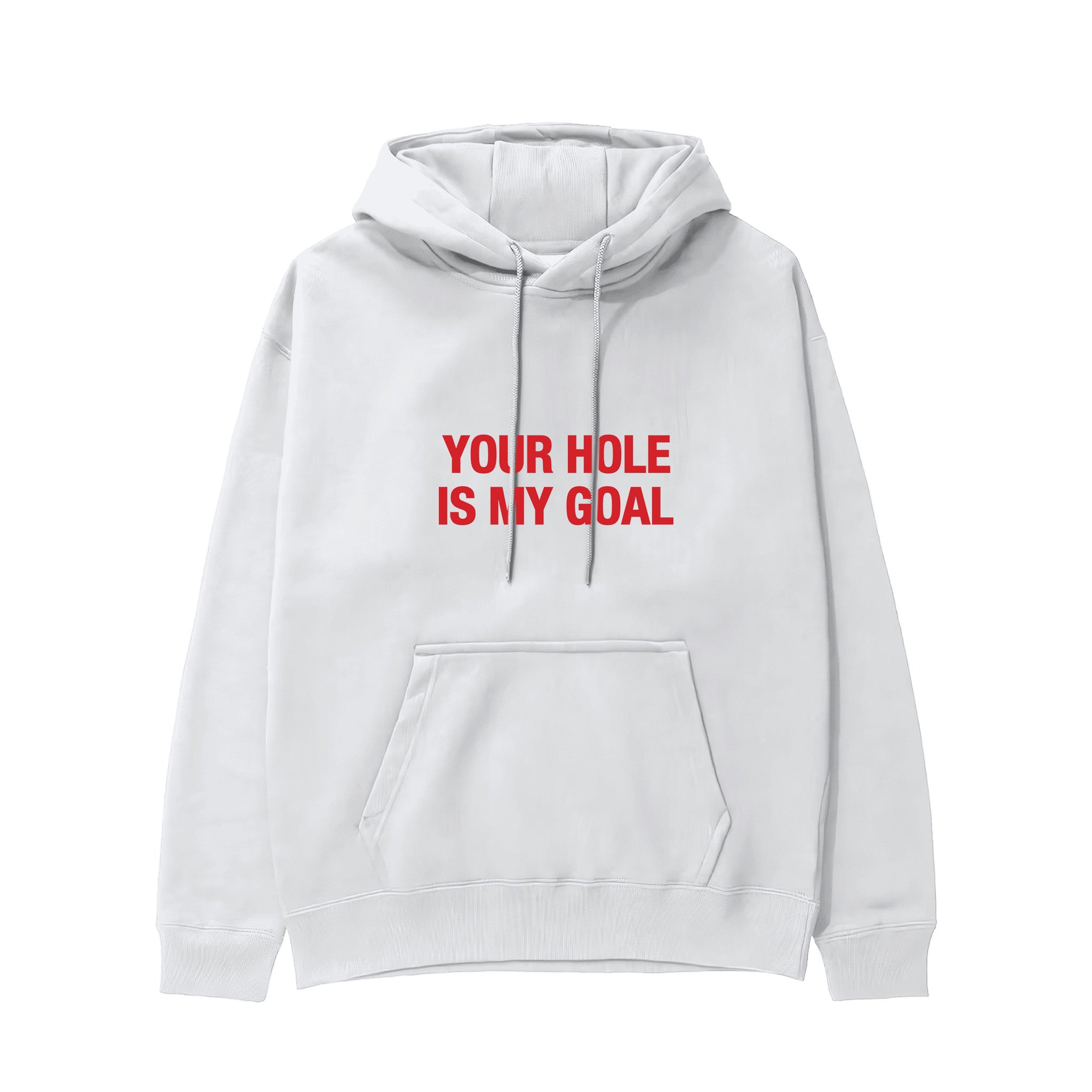 Your Hole Is My Goal Hoodie - Beyaz - ön görünüm